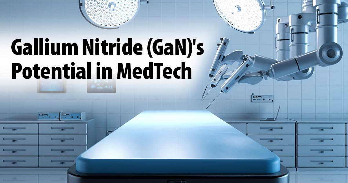 医療技術における窒化ガリウム（GaN）の可能性