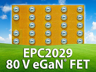 Efficient Power Conversion（EPC）、はんだボール・ピッチが広いeGaN FETを発売、小さな実装面積で大電流