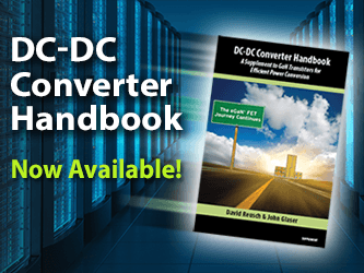 Efficient Power Conversion（EPC）、DC-DC変換のハンドブック『DC-DC Conversion Handbook』を発行、窒化ガリウム（GaN）トランジスタの優れた特性を完全に活用するための実用書
