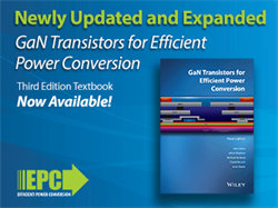 EPC Launches 3rd Edition of Gallium Nitride (GaN) Textbook with Power Conversion Applications Focus