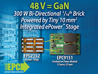 EPC Launches 300 W Bidirectional 16th Brick for High-Density Computing ...