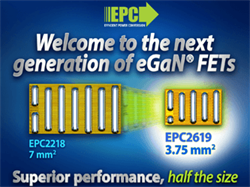 EPC Launches a New Generation of eGaN Technology that Doubles Performance