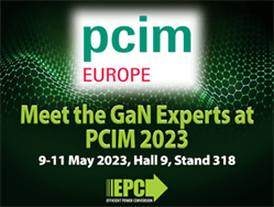 EPC GaN Experts to Showcase Latest Generation Power Semiconductors at PCIM Europe 2023