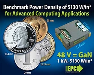 Efficient Power Conversion（EPC）、GaN FET が5130 W/立方インチのベンチマーク電力密度を実現、人工知能と高度なコンピューティング用途を強化へ