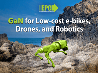 Efficient Power Conversion（EPC）、低コストの電動自転車、ドローン、ロボット向けGaN基板を製品化