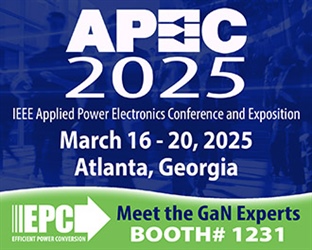 EPC将在APEC 2025展示GaN技术在人工智能、机器人和高密度电源转换应用中的创新成果