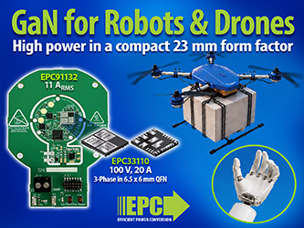 EPC Introduces Smallest GaN Drive Based on EPC33110 for Robots and Drones