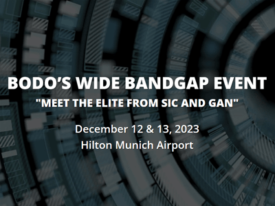 Bodo’s Wide Bandgap Event